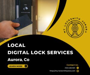 Local Aurora, Co Digital Lock Services