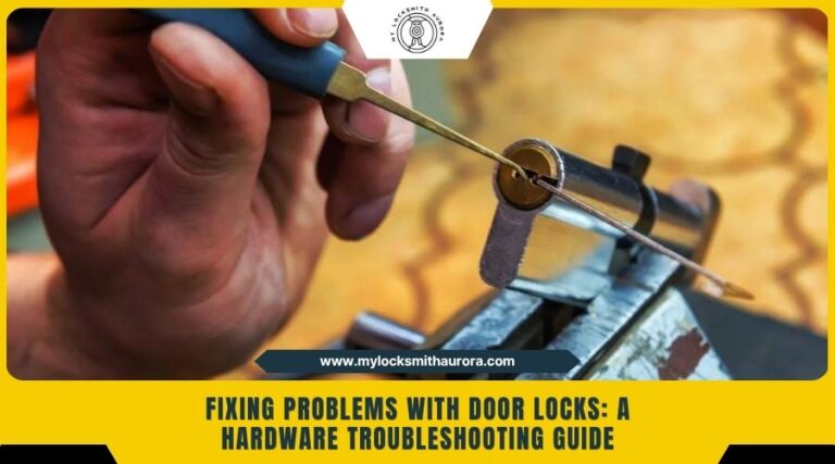 door lock repair My Locksmith Aurora door lock fix